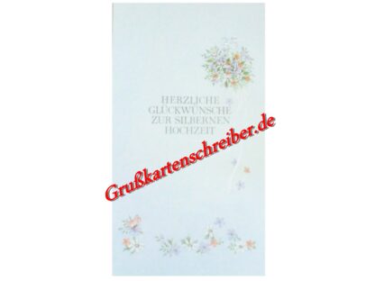 HERZLICHE GLÜCKWÜNSCHE ZUR SILBERNEN HOCHZEIT HANDGESCHRIEBEN GK0020 GK 0020 (1)