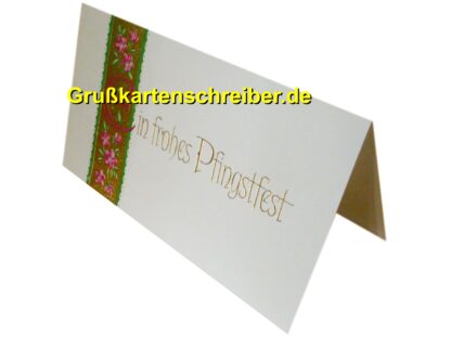 Grußkarte handgeschrieben Ein frohes Pfingstfest Grußkartenschreiber.de GK0140 GK 0140 (1)